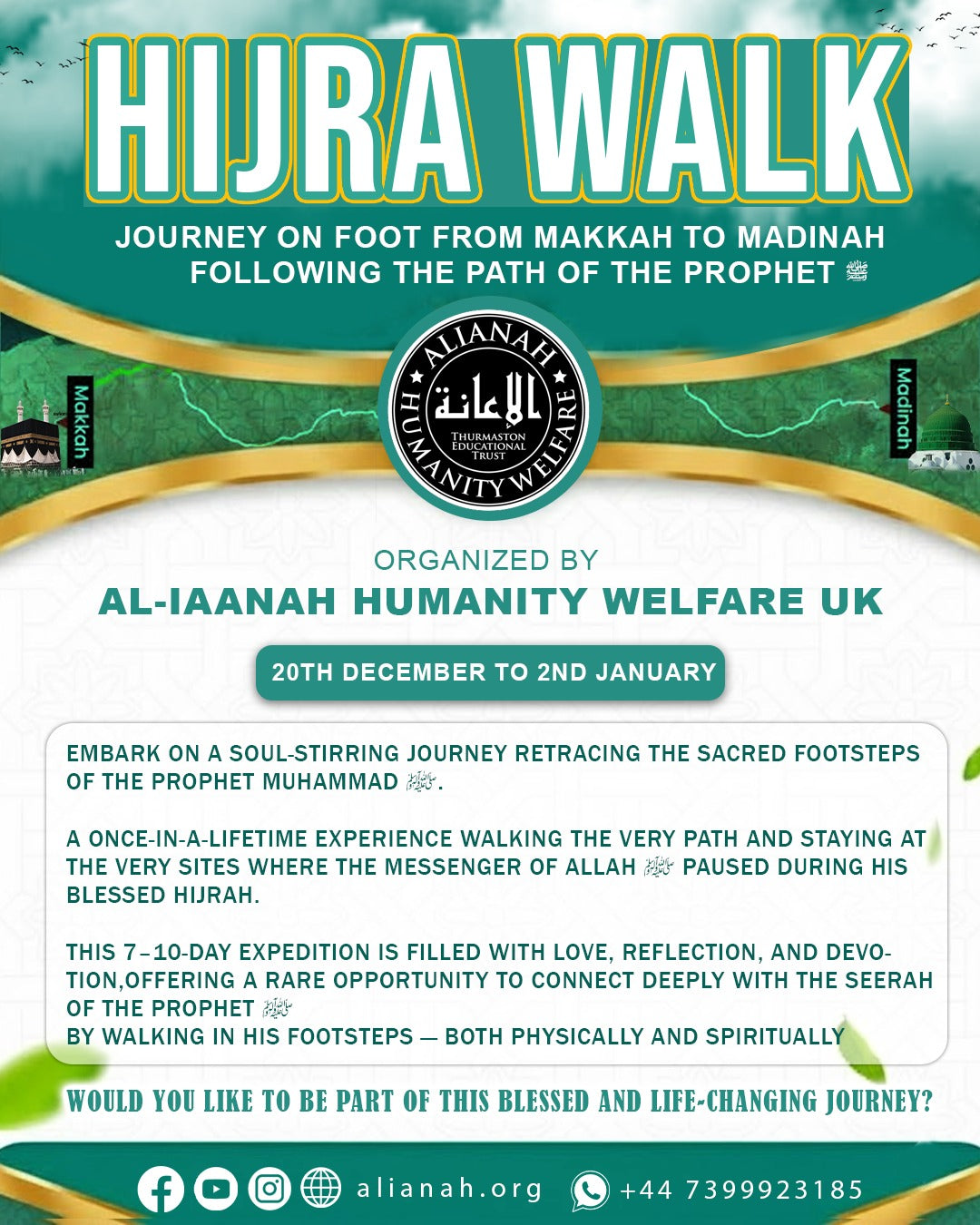 Walking Journey from Makkah to Madinah — On the Path of the Prophet ﷺ